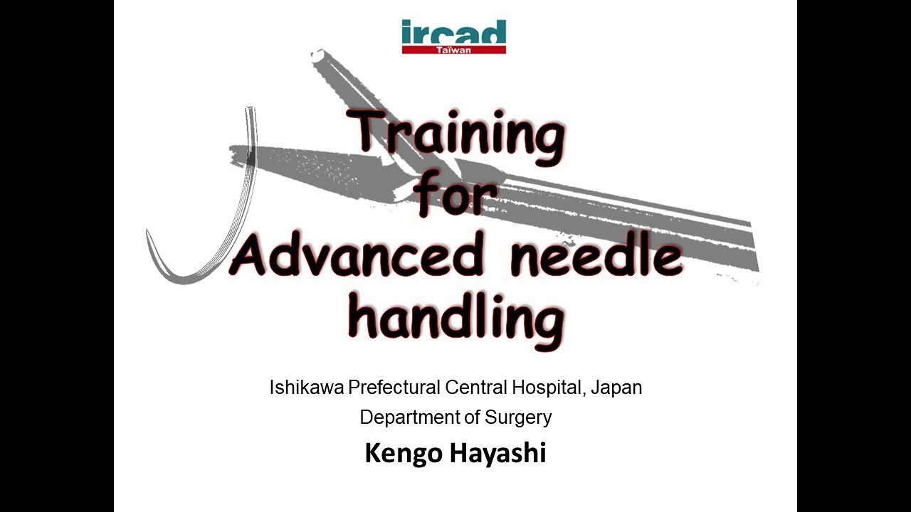 Training for Advanced needle handling