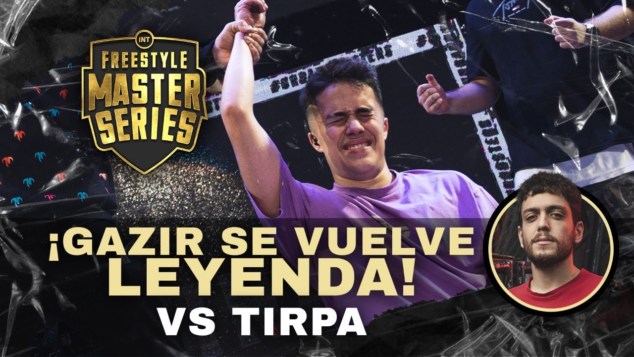 ¡GAZIR SE VUELVE LEYENDA! vs TIRPA