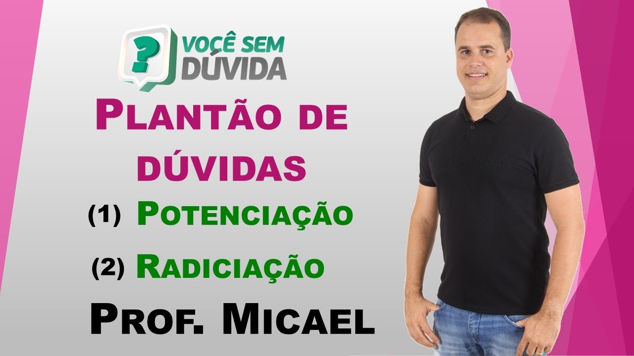 POTENCIAÇÃO E RADICIAÇÃO |  EXERCÍCIOS RESOLVIDOS