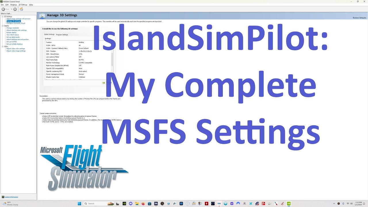 My Complete Settings for MSFS | Holy Grail with Frame Gen | Microsoft Flight Simulator