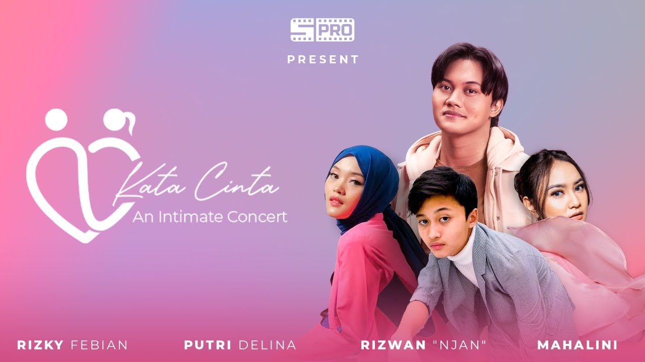 Kata Cinta "An Intimate Concert" | The First Family Concert Rizki Febian Ft Njan, Mahalini & Putri