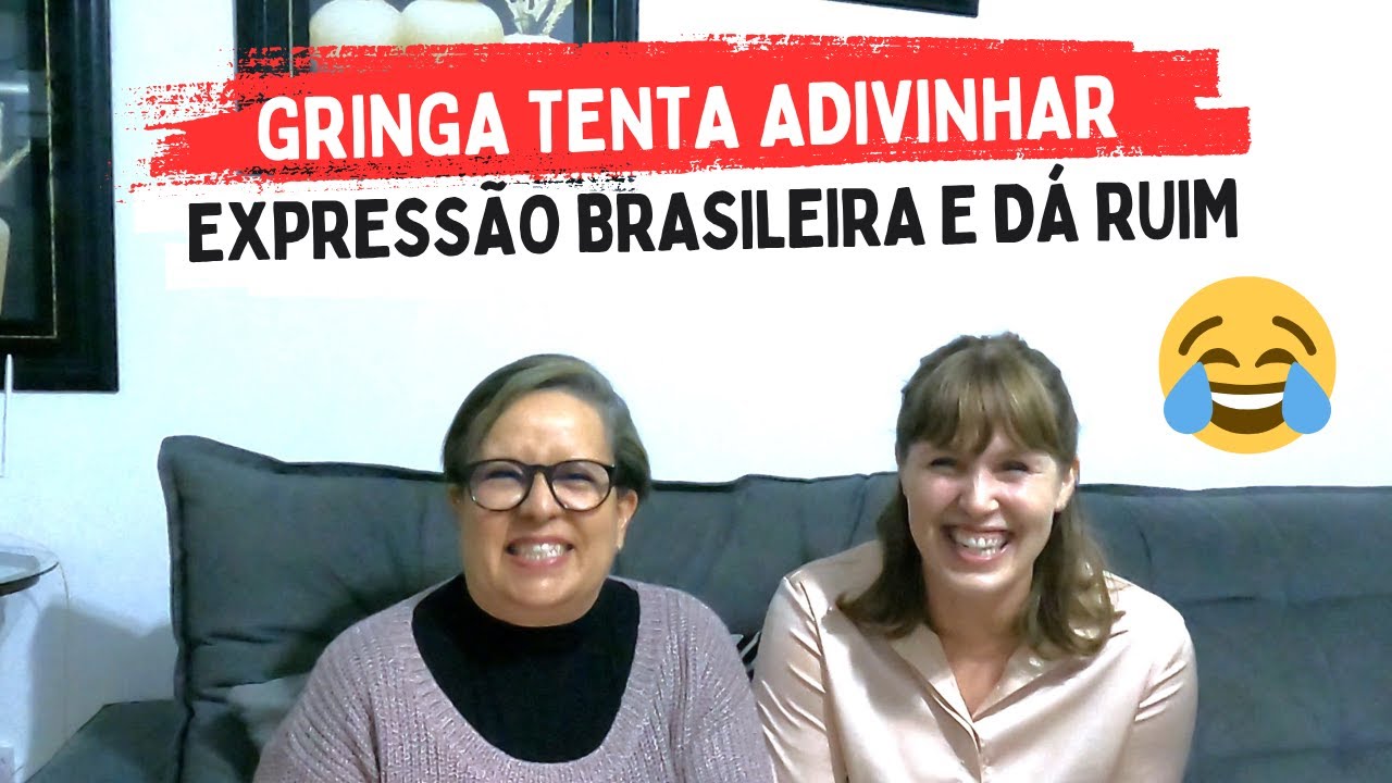 😂 Gringa tenta adivinhar expressão brasileira e dá ruim 😂