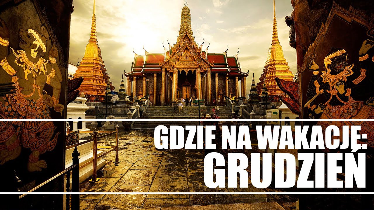 Gdzie na wakacje: grudzień | Travelplanet.pl