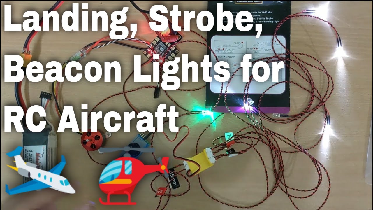 Lighting System For RC Airplane / chopper from Banggood | Landing, Beacon, Strobe LED | Andyman RC