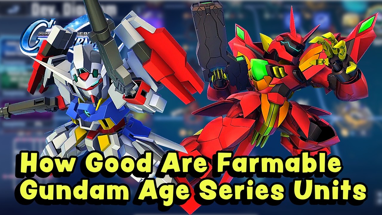 Ranking Gundam Age Series 9 New Farmable Units (SD G Generation Eternal)
