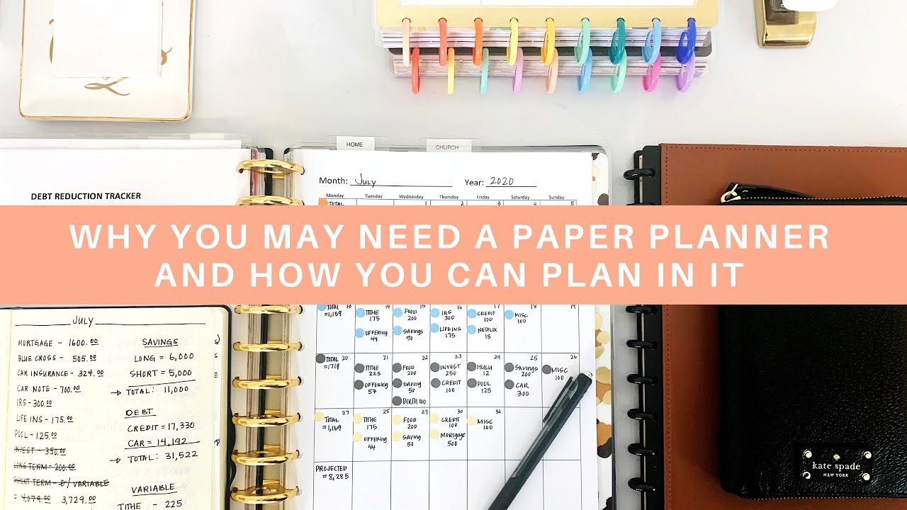 Why You May Need A Paper Planner