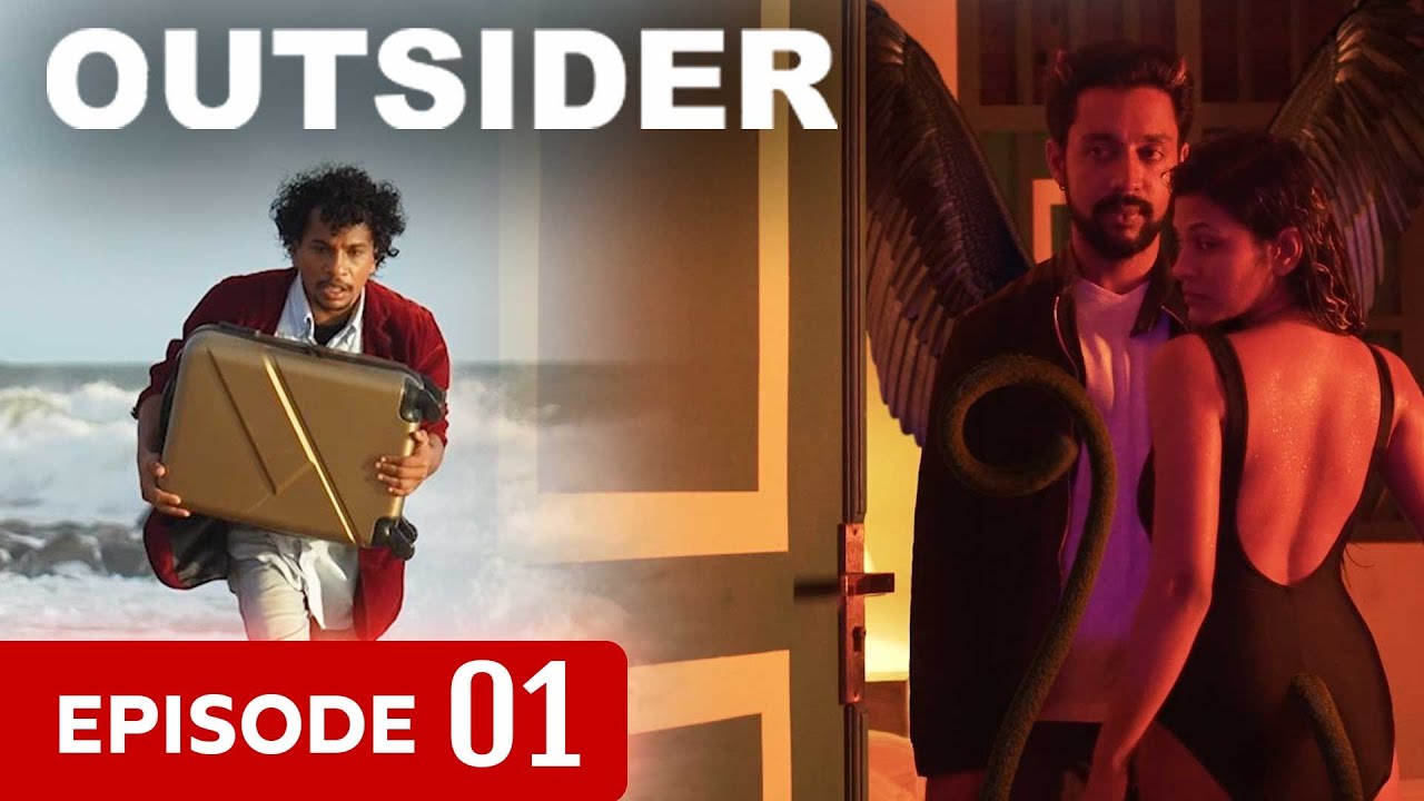 Outsider | Episode 01 - (2023-08-05) | ITN