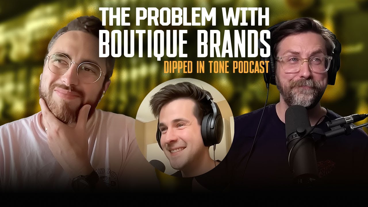 The Problem with Boutique Guitars | Dipped in Tone Podcast