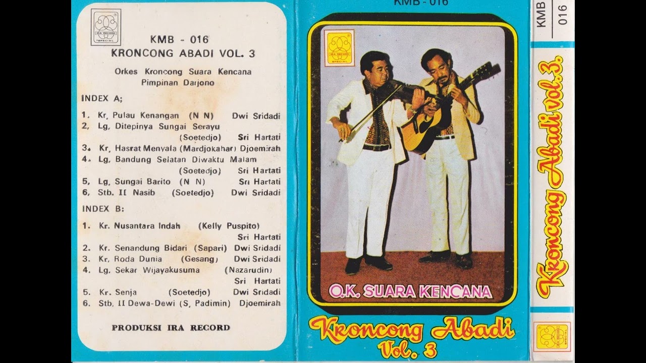 Orkes Kroncong Suara Kencana - Kroncong Abadi Vol. 3 Side A