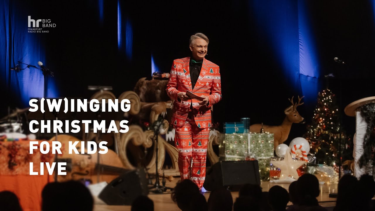 S(w)inging Christmas for Kids | Frankfurt Radio Big Band | Live