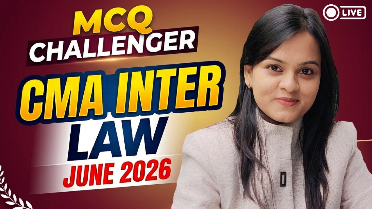 LIVE MCQ Challenger | CMA Inter Law June 2026