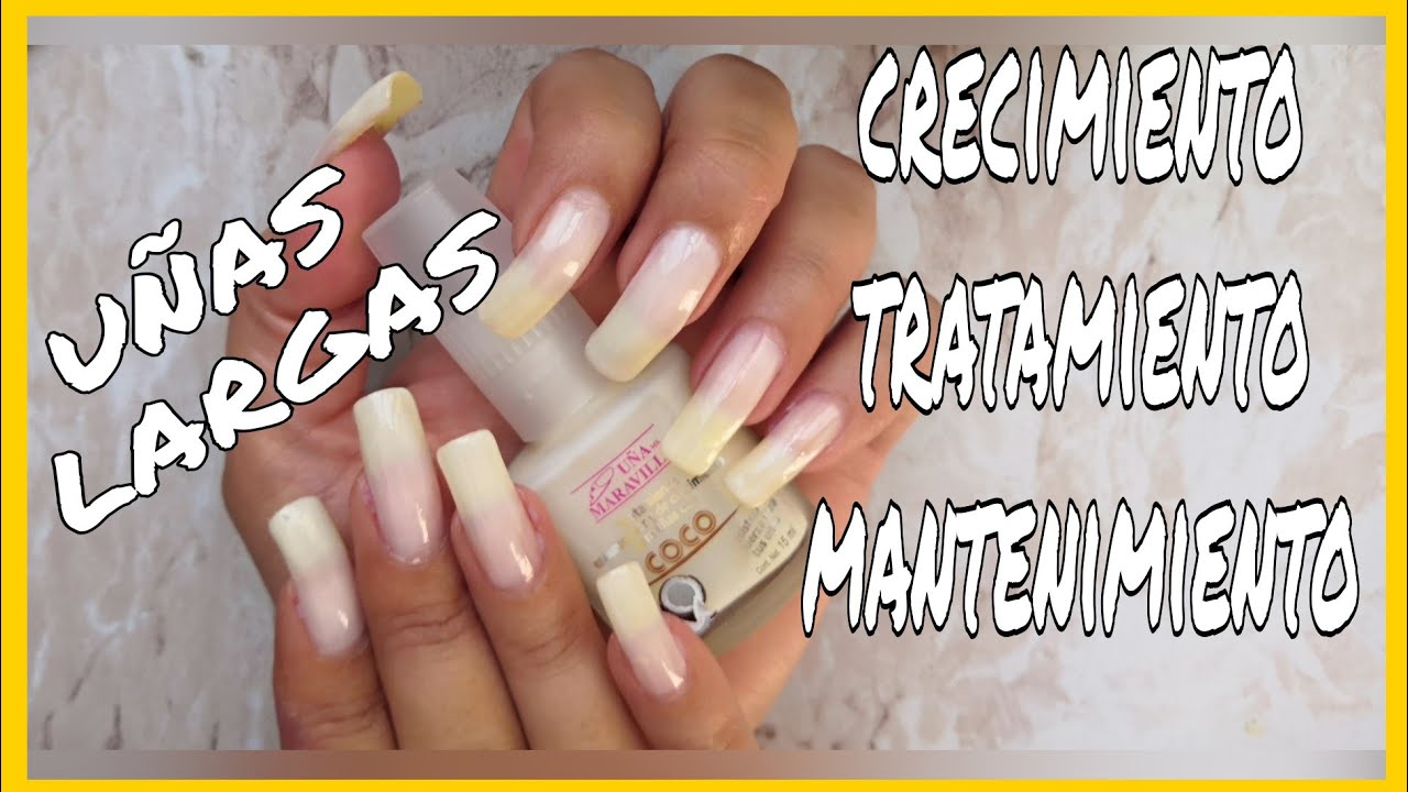 ♥ MIS UÑAS LARGAS, CRECIMIENTO,TRATAMIENTO Y MANTENIMIENTO♥