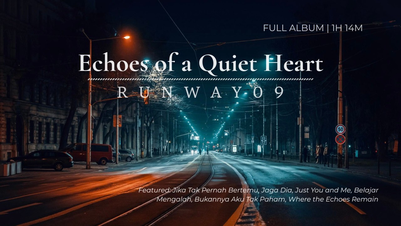 Echoes of a Quiet Heart - RUNWAY09 (Official Visualizer)