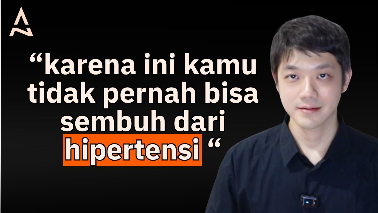 Tonton Ini Jika Ingin Sembuh Dari Hipertensi | A-Z Ep.6