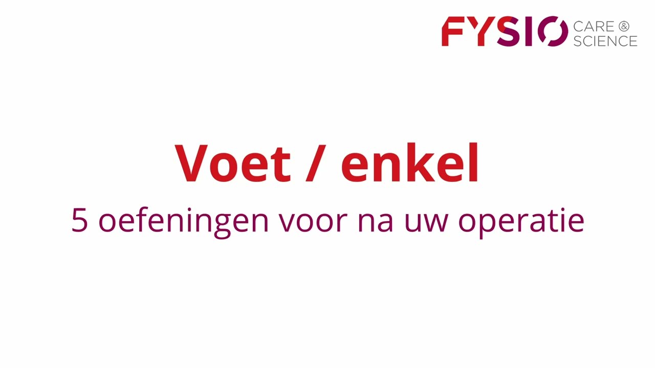 5 oefeningen voor na uw voet- of enkeloperatie
