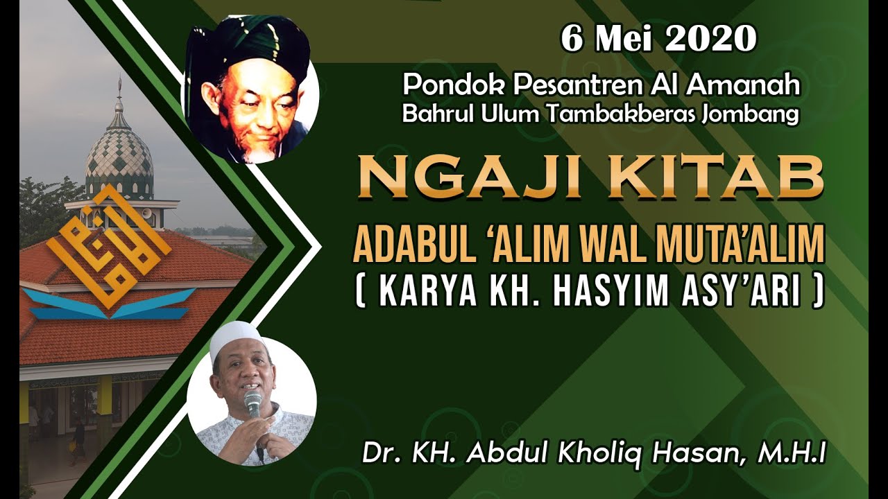#31 I Ngaji Kitab Adabul 'Alim wal Muta'alim (KH. Hasyim Asy'ari) - Dr. KH. Abdul Kholiq Hasan M.H.I