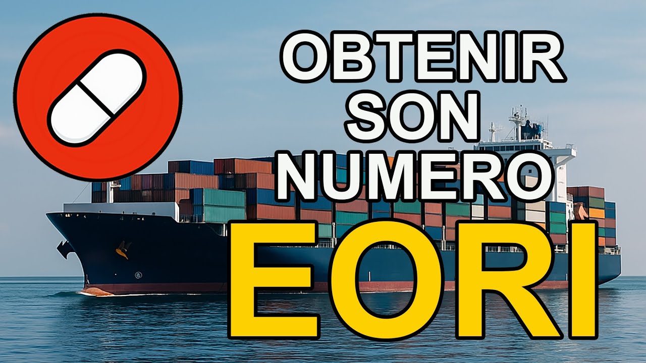 Num&eacute;ro EORI 🇪🇺 : comment l&rsquo;obtenir pas &agrave; pas