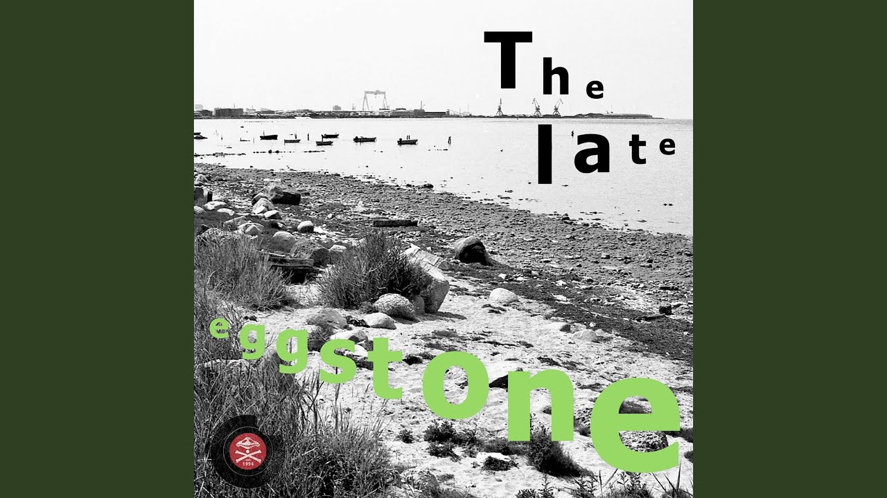 The Late