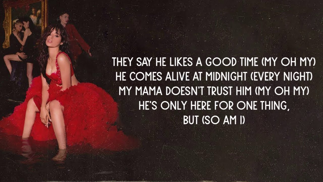 Camila Cabello - My Oh My (Lyrics)