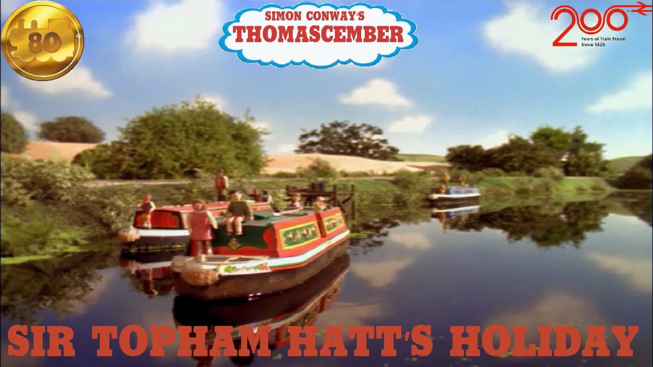 Simon Conway's Thomascember - 124. Sir Topham Hatt's Holiday