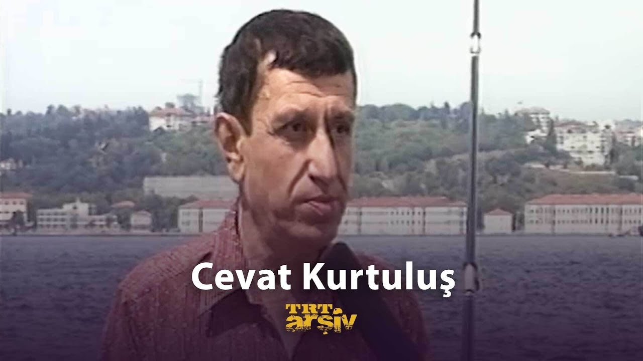 Cevat Kurtuluş | TRT Arşiv