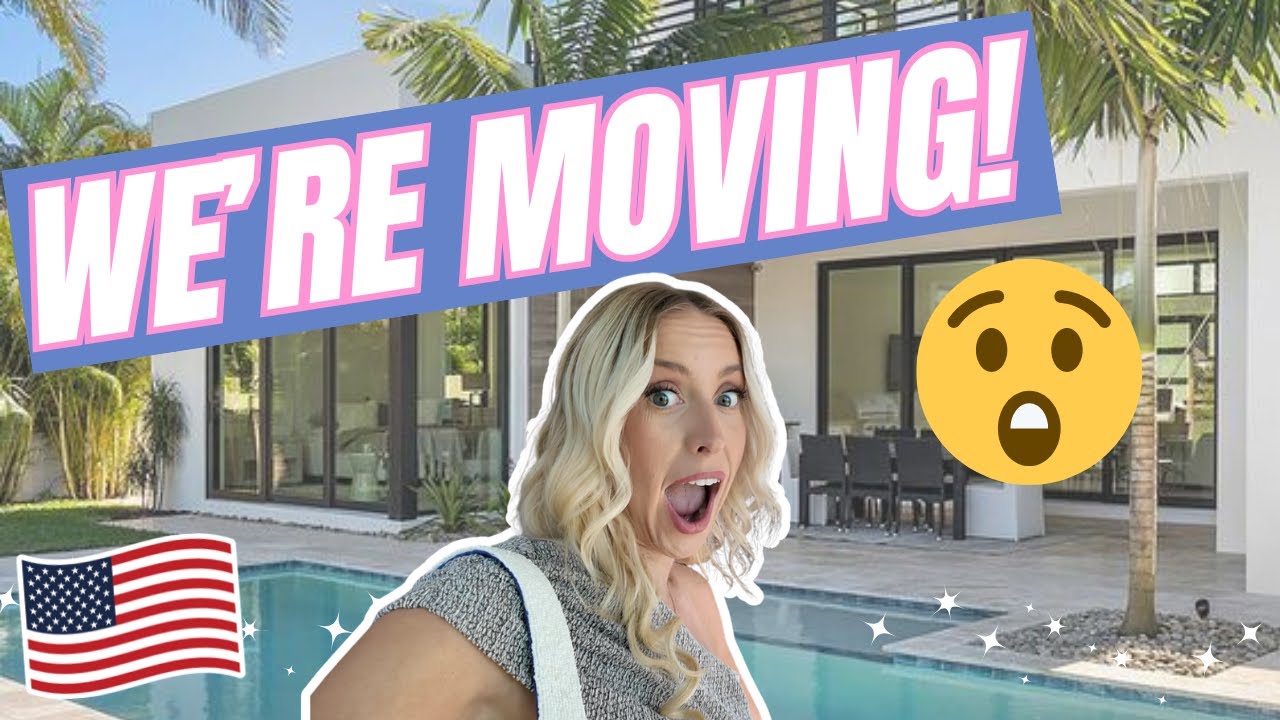 THE BIG NEWS NO ONE WAS EXPECTING! WE'RE MOVING HOUSE 🏠 🌴