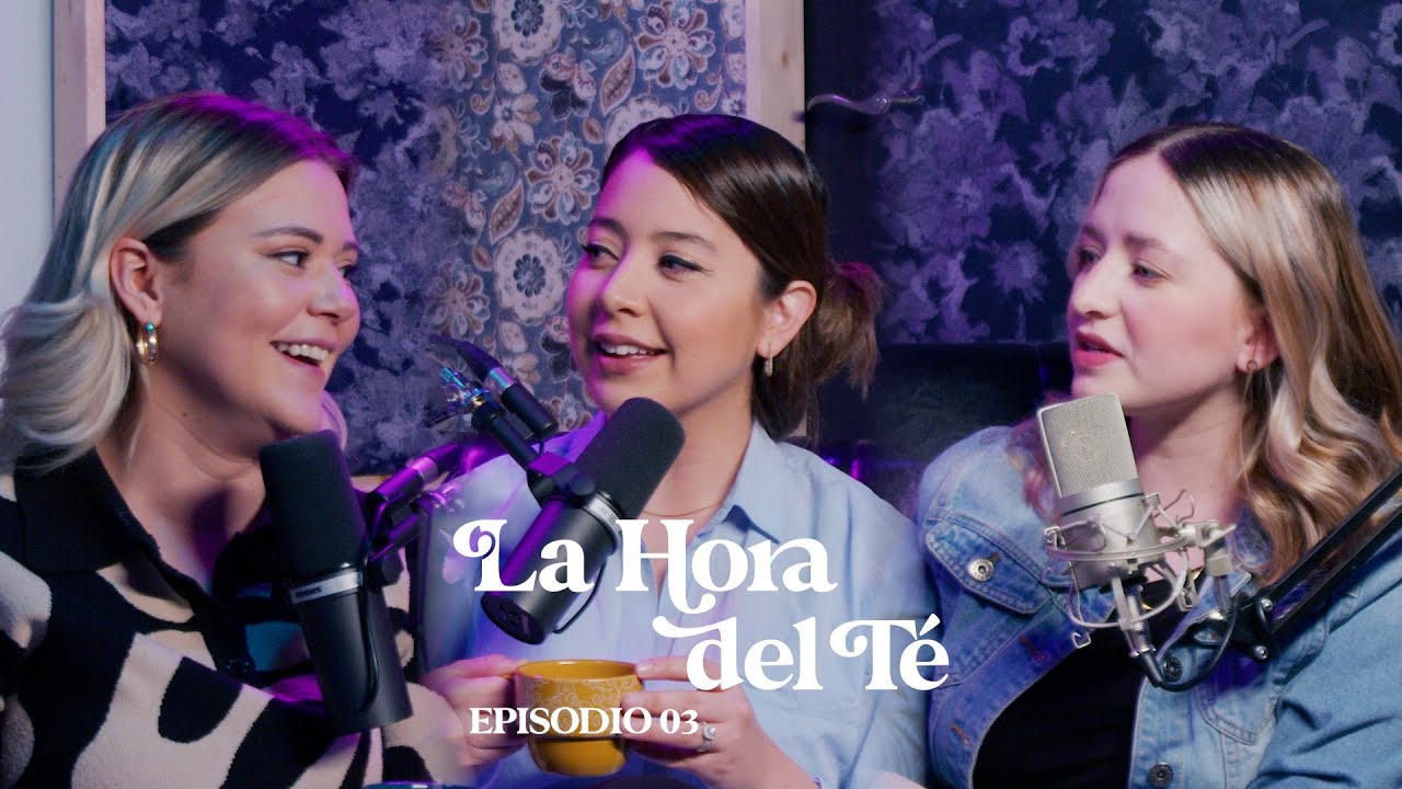 Ep. 3: Identidad | La Hora Del Té 🍵