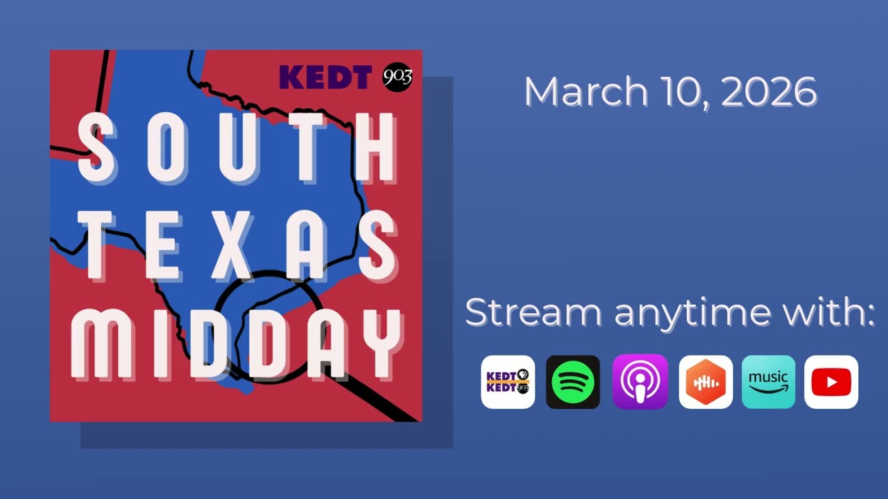 South Texas Midday | March 10, 2026