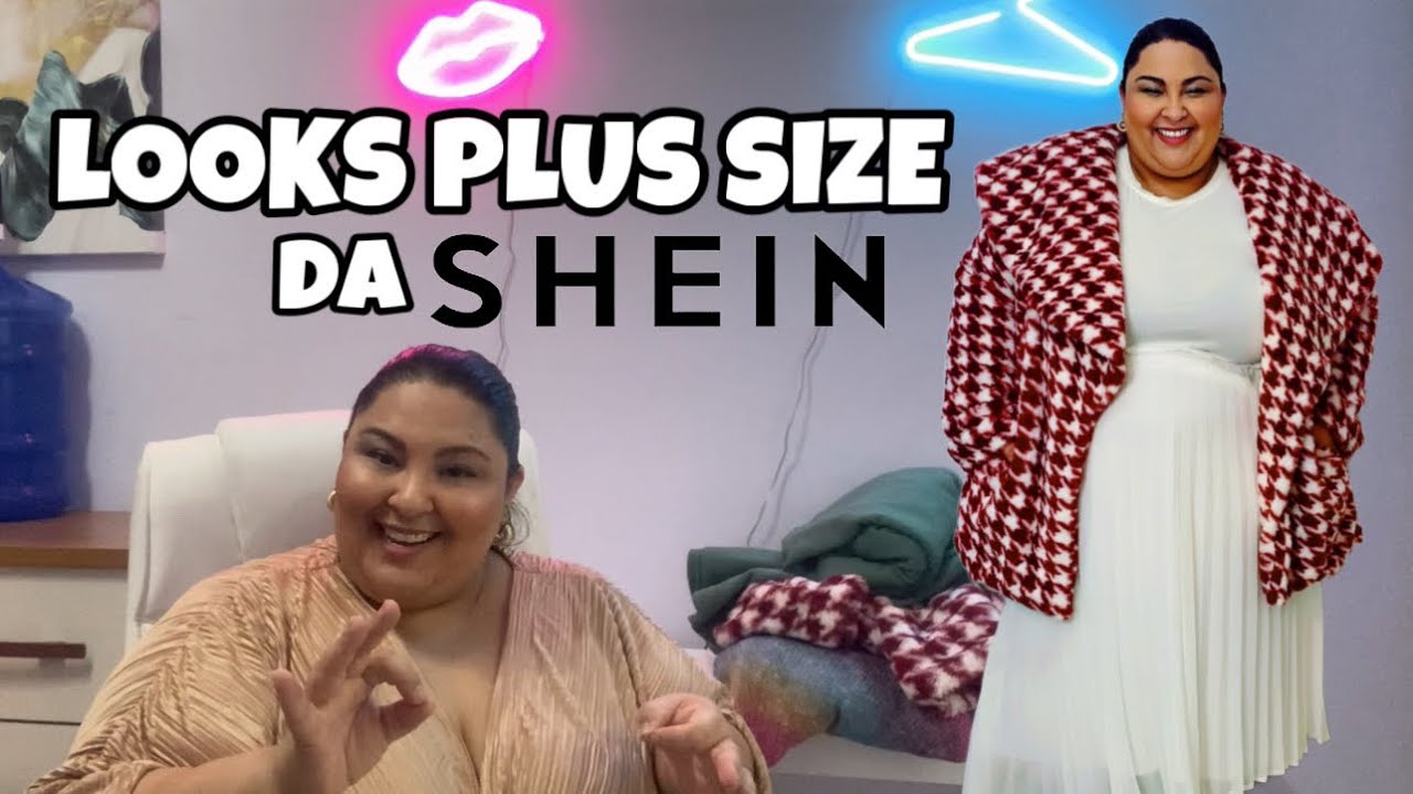 LOOKS PLUS SIZE DA SHEIN - TAMANHO 56.