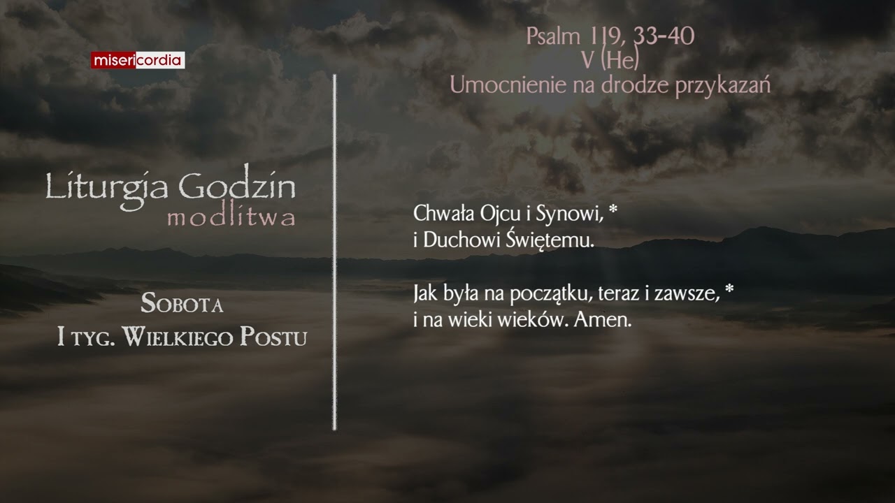 Liturgia Godzin | Modlitwa Południowa | Sobota, I tyg. Wielkiego Postu
