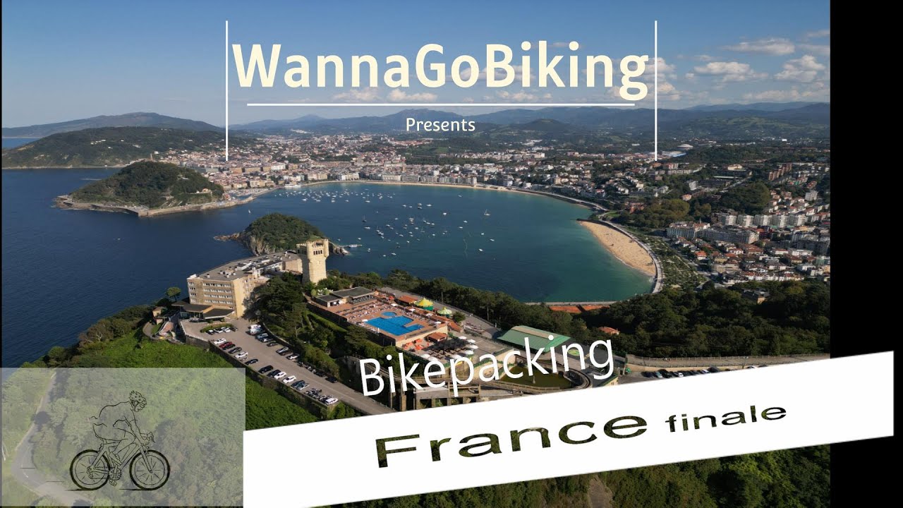 Bikepacking France North to South Day 6: Saint-Pée-sur-Nivelle to San Sebastian