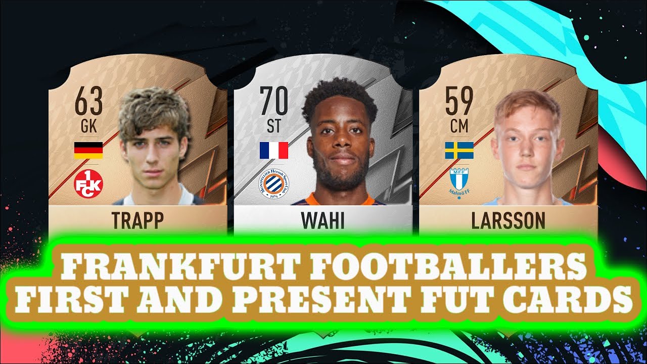 FIFA 25 | EINTRACHT FRANKFURT FIRST AND PRESENT FUT CARDS