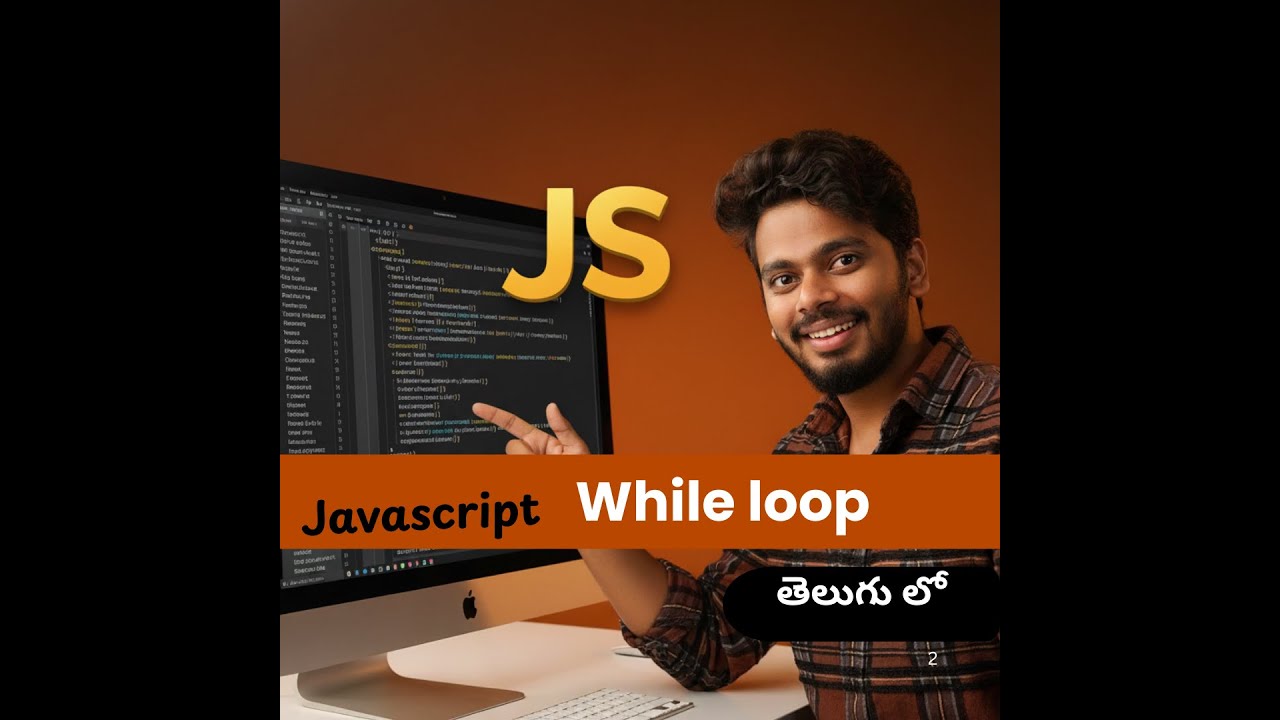 When to Use While Loop in JS | While Loop in JavaScript | Telugu Tutorial | Saiteja