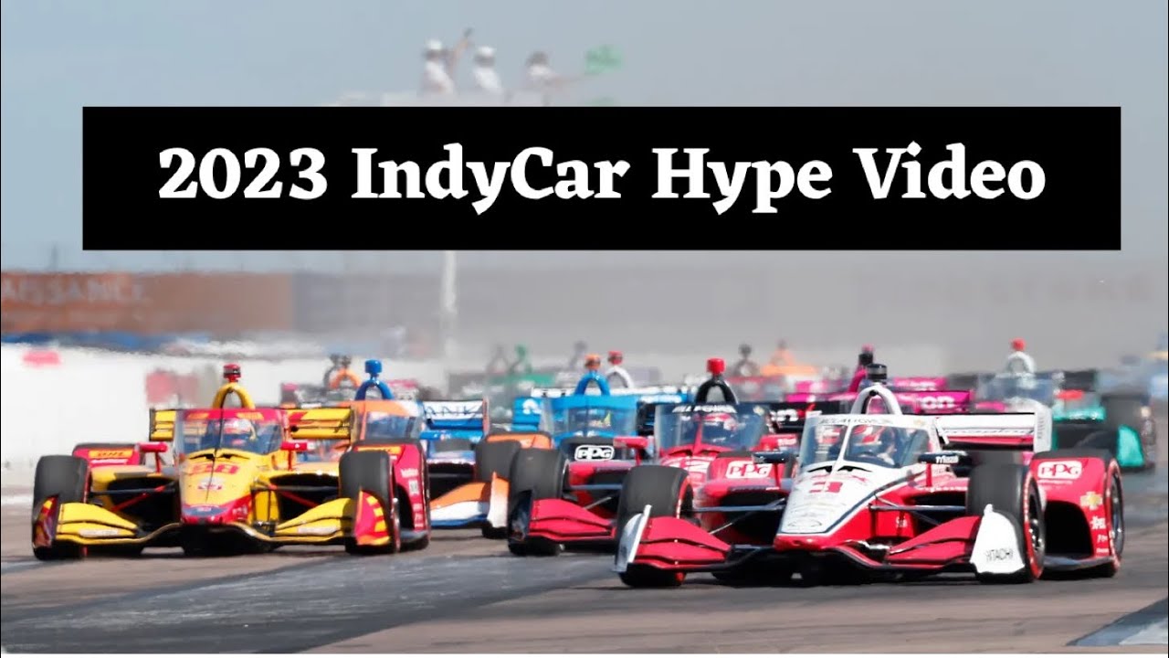 2023 IndyCar Hype Video - (NBC Theme) - IndyCar Music Video