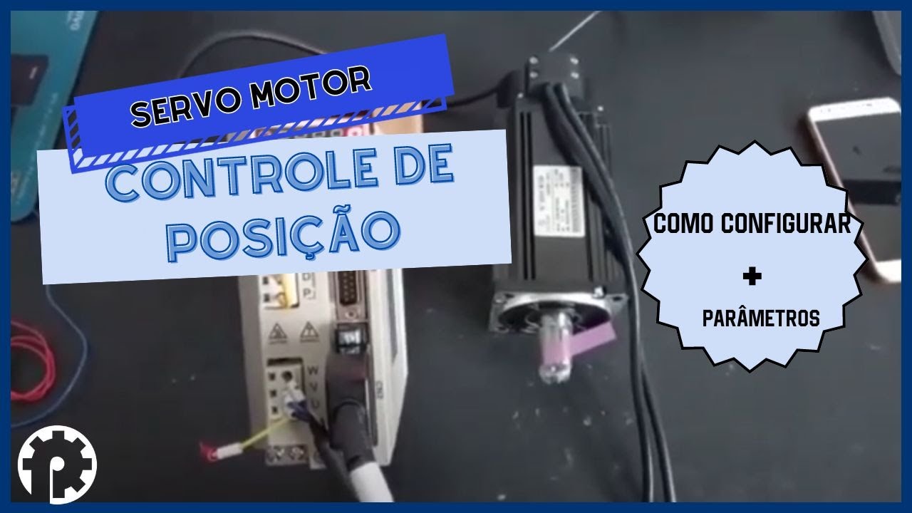 Automação industrial. Como configurar Servo Motor para Controle de Posição  POLICOMP