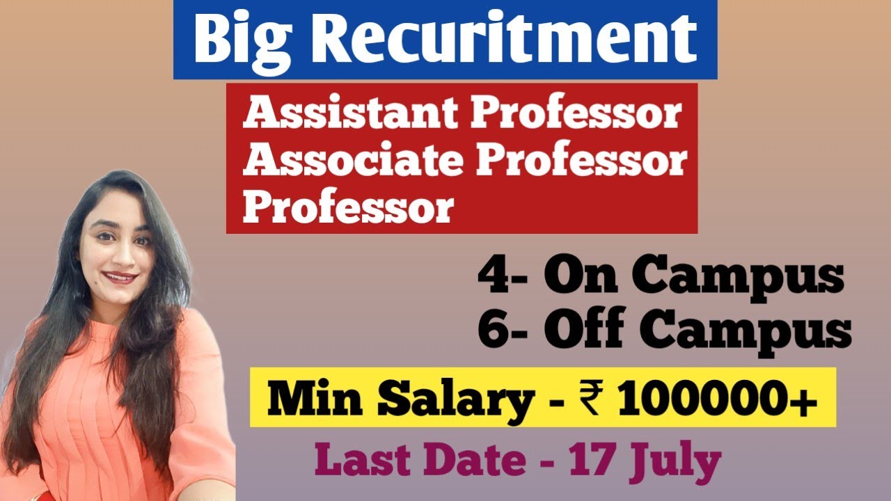 Assistant professor vacancy 2023 | associate| professor | Indian Campus and Foreign Campus