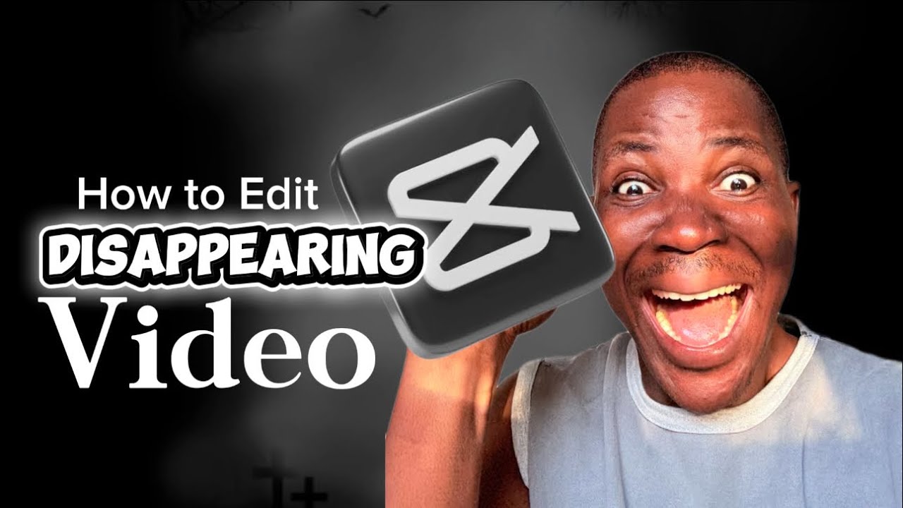 DISAPPEARING VIDEO WITH EFFECTS: tutorial on how to Edit a disappearing video with Effects 