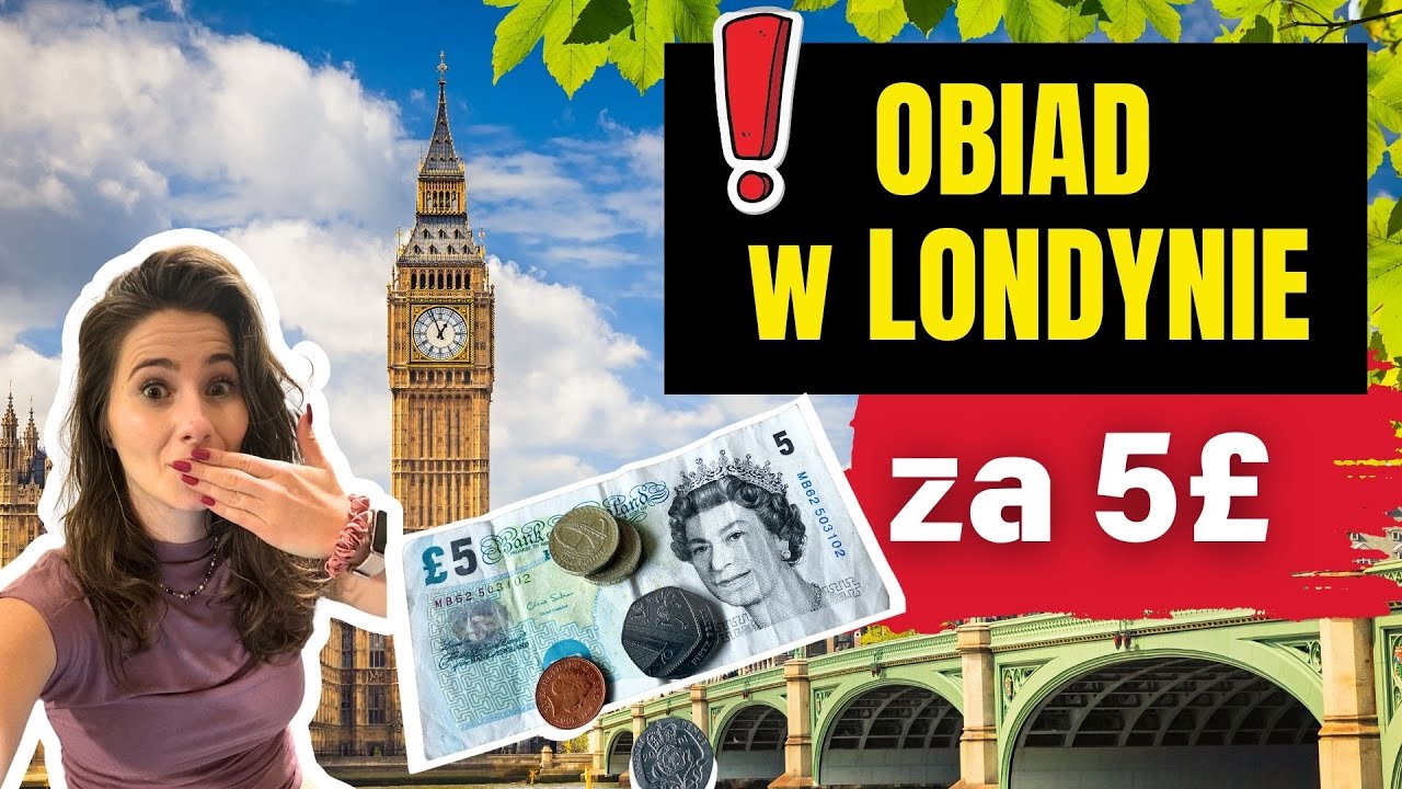 Obiad w Londynie za 5 &pound;. Sprawdź jak tanio zjeść w Londynie!