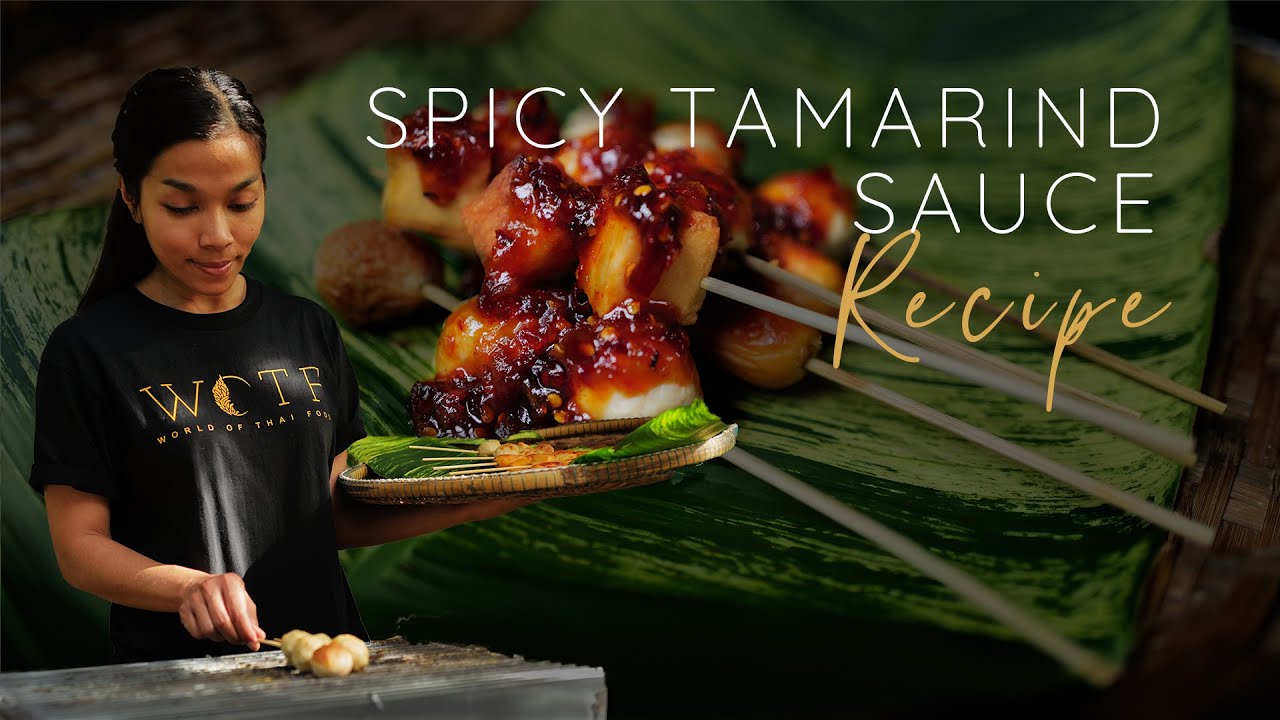 THE BEST THAI STREET SAUCE! | Tamarind Spicy Sauce - Cooking tutorial | น้ำจิ้มลูกชิ้นปิ้ง