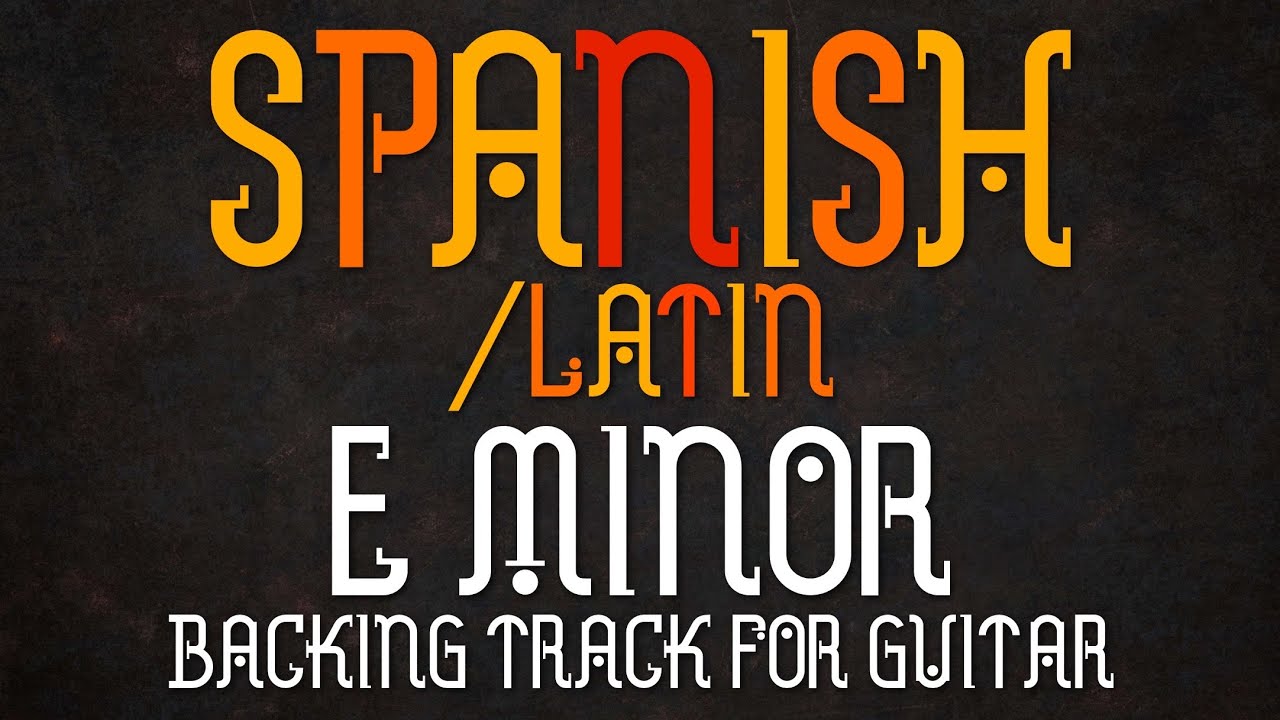 E Harmonic Minor Spanish/Latin Backing Track