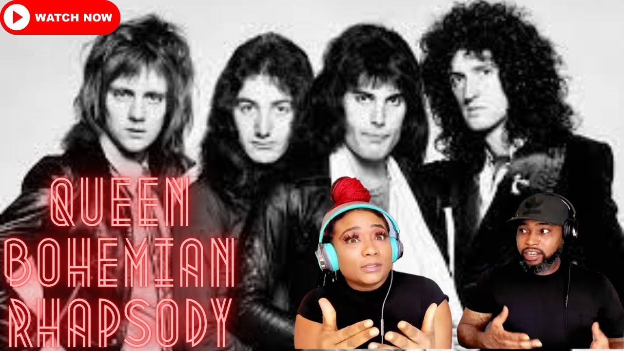 FIRST TIME HEARING QUEEN BOHEMIAN RHAPSODY WOW