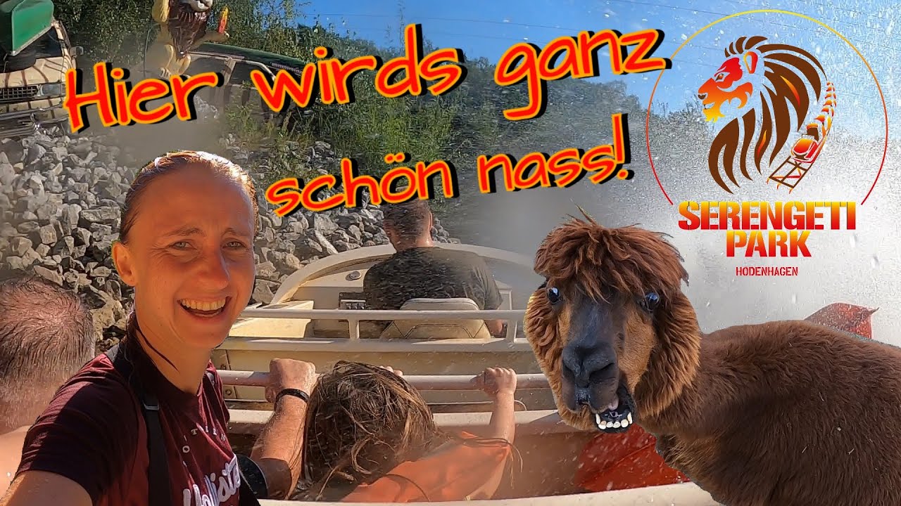 Serengeti-Park Hodenhagen - Hier wird man ganz schön nass!