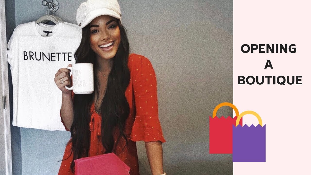 OPENING A BOUTIQUE