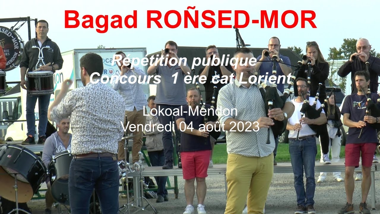 2023 Bagad ROÑSED MOR  Répétition concours Lorient           04 août Lokoal Mendon