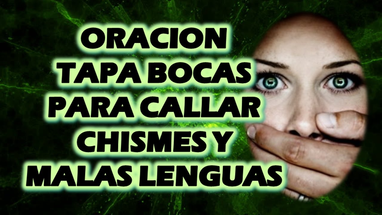 ORACION TAPABOCAS PARA CALLAR CHISMES Y MALAS LENGUAS