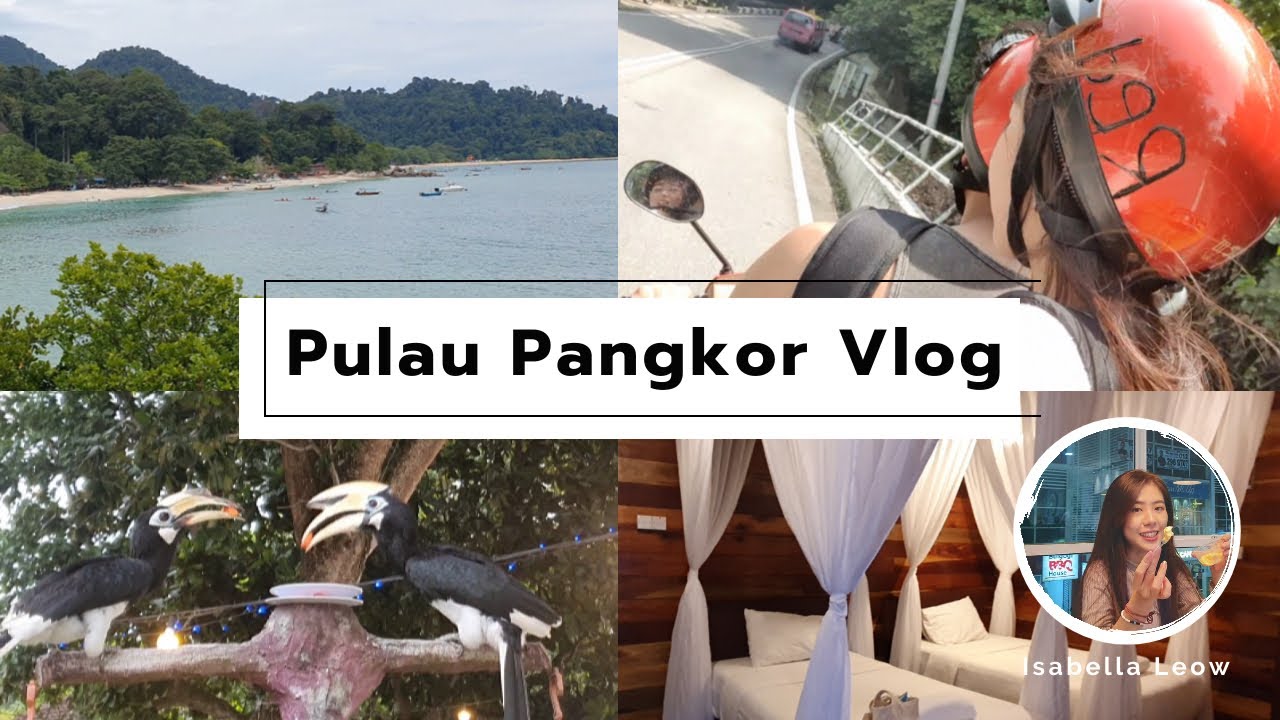 [ VLOG ] 邦咯岛 Pulau Pangkor 3D2N Trip