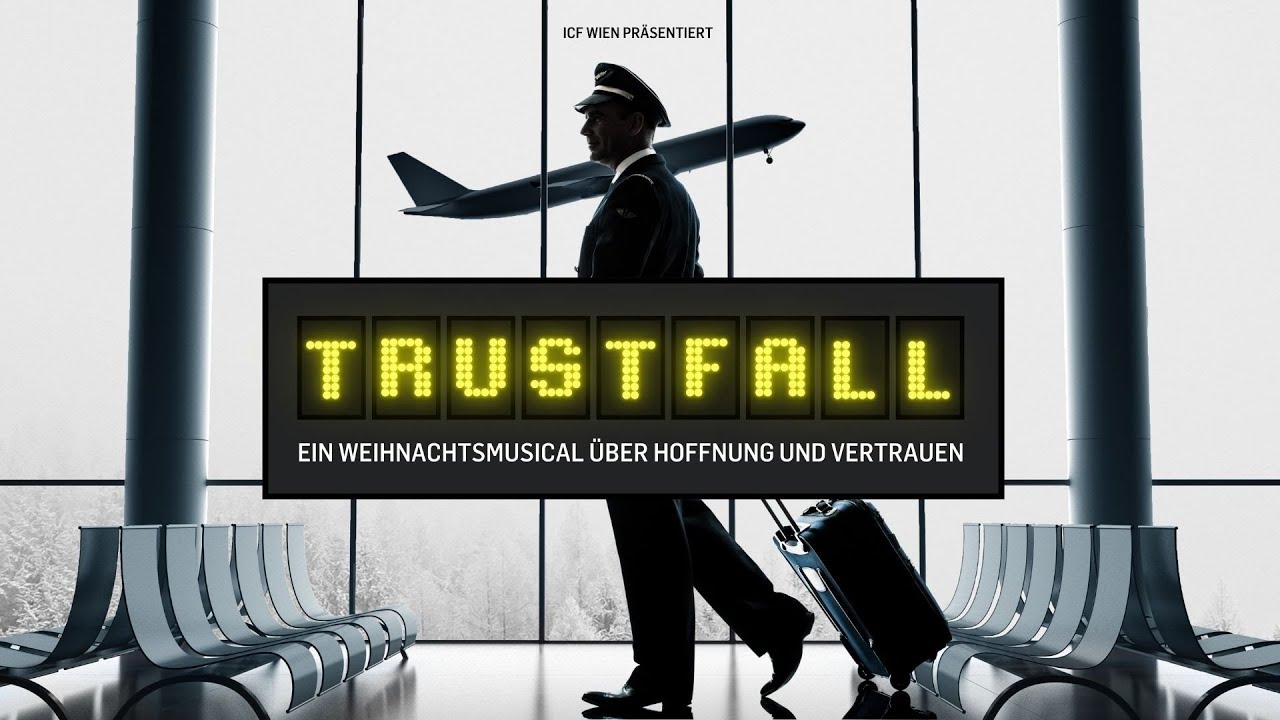 TRUSTFALL - Ein Weihnachtsmusical über Hoffnung und Vertrauen 🌟🎄 | ICF Wien