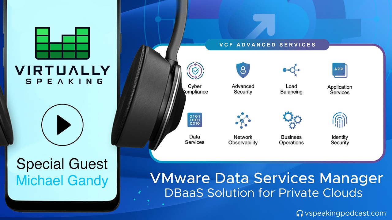 VMware Data Services Manager: DBaaS Solution for Private Cloud