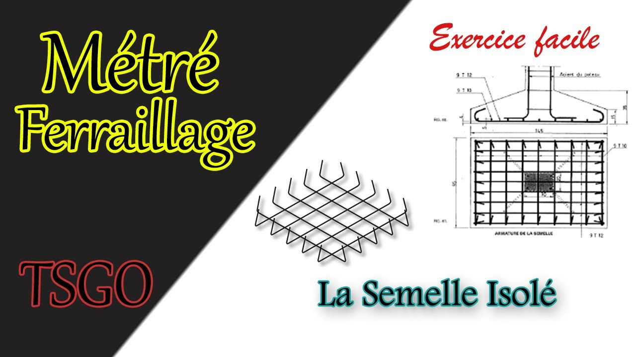 Métré de ferraillage - La Semelle