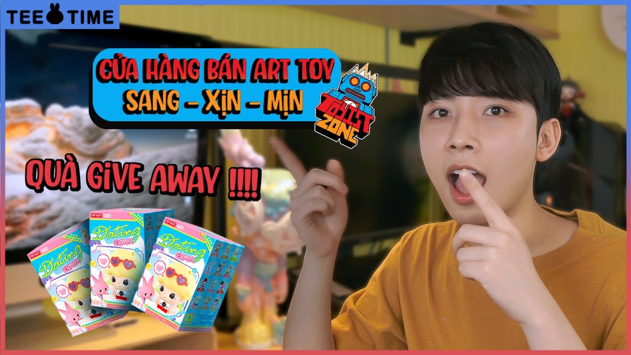 Lần Đầu Lộ Mặt Tổ Chức Give Away Và Giới Thiệu Cửa Hàng Art Toy Của Chị Gái 